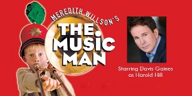 Post image for Los Angeles Theater Preview: THE MUSIC MAN (Musical Theatre West in Long Beach)