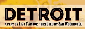 Post image for San Diego Theater Review: DETROIT (San Diego REP)