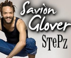 Post image for Dance Interview: SAVION GLOVER (Tap Dancer and Choreographer of STePz)