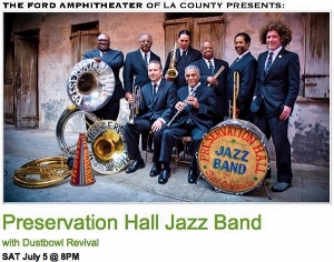 Post image for Los Angeles Music Preview: PRESERVATION HALL JAZZ BAND & THE DUSTBOWL REVIVAL (Ford)