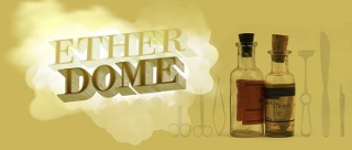 Post image for San Diego Theater Review: ETHER DOME (La Jolla Playhouse)