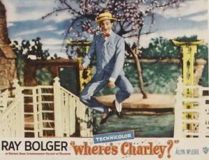 Lobby card of Ray Bolger in the film WHRE'S CHARLEY