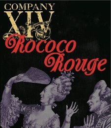 Post image for Off-Broadway Theater Review: ROCOCO ROUGE (Company XIV)
