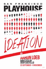 Post image for San Francisco Theater Review: IDEATION (San Francisco Playhouse at the Kensington Park Hotel)