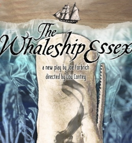 Post image for Chicago Theater Review: THE WHALESHIP ESSEX (Shattered Globe Theatre at Theater Wit)