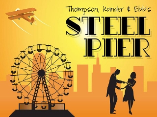 Post image for Los Angeles Theater Preview: STEEL PIER (Musical Theatre West in Long Beach)