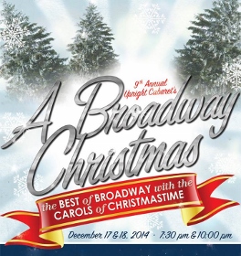 Post image for Cabaret Preview: A BROADWAY CHRISTMAS (Upright Cabaret at Catalina Bar & Grill in Hollywood)