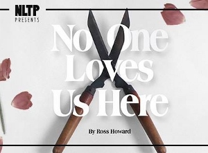 Post image for Off-Off-Broadway Theater Review: NO ONE LOVES US HERE (New Light Theater Project at Urban Stages)