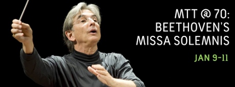 Post image for Los Angeles Music Preview: BEETHOVEN’S MISSA SOLEMNIS (Michael Tilson Thomas and the LA Phil)