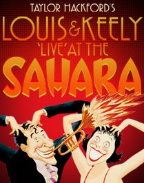 Post image for Chicago Theater Review: LOUIS AND KEELY, LIVE AT THE SAHARA (The Royal George Theatre)