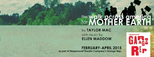 Post image for Chicago Theater Review: THE WALK ACROSS AMERICA FOR MOTHER EARTH (Red Tape Theatre at Steppenwolf’s Garage Theatre)