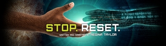 Post image for Chicago Theater Review: STOP. RESET. (Goodman)