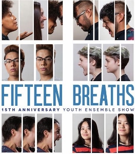 Post image for Chicago Theater Review: 15 BREATHS (About Face Youth Theatre Ensemble)