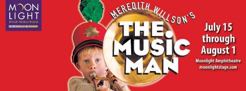 Post image for San Diego / Regional Theater Preview: THE MUSIC MAN (Moonlight Amphitheatre in Vista)
