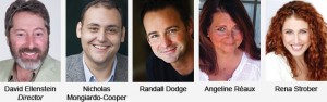 Randall Dodge, Angelina Reaux, Alby Potts, Rene Strober, and Nicholas Mongiardo-Cooper.