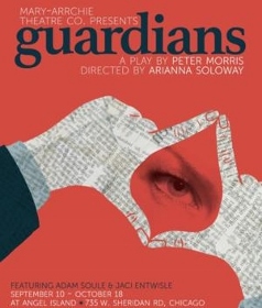 Post image for Chicago Theater Review: GUARDIANS (Mary-Arrchie)