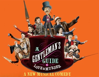 Post image for National Tour Theater Review: A GENTLEMAN’S GUIDE TO LOVE AND MURDER (Bank of America)