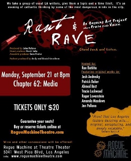 Post image for Los Angeles Theater Review: RANT & RAVE CHAPTER 62: MEDIA (Rogue Machine Theatre)