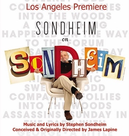 Post image for Los Angeles Theater Review: SONDHEIM ON SONDHEIM (International City Theatre in Long Beach)