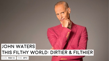 Post image for Los Angeles Concert Review: JOHN WATERS, THIS FILTHY WORLD: FILTHIER AND DIRTIER (Luckman)