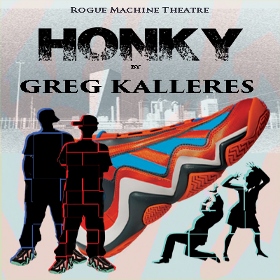Post image for Los Angeles Theater Review: HONKY (Rogue Machine at the Met Theatre)