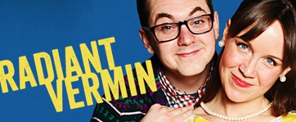 Post image for Off-Broadway Theater Review: RADIANT VERMIN (59E59 Theaters)