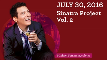 Post image for Los Angeles Music Preview: THE SINATRA PROJECT, VOLUME 2 (Michael Feinstein & the Pasadena POPS)