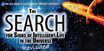 Post image for Los Angeles Theater Review: THE SEARCH FOR SIGNS OF INTELLIGENT LIFE IN THE UNIVERSE: REVISITED (Davidson/Valenti Theatre in Hollywood)