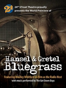 Post image for Los Angeles Theater Review: HANSEL & GRETEL BLUEGRASS (24th Street Theatre)