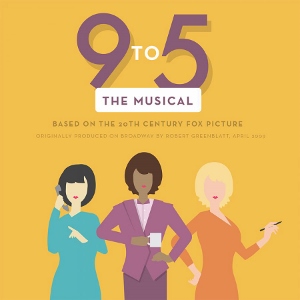 Post image for San Diego Theater Review: 9 TO 5 (San Diego Musical Theatre at Spreckels Theatre)