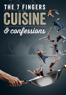 Post image for Los Angeles Theater: CUISINE & CONFESSIONS (The 7 Fingers at The Broad Stage in Santa Monica)