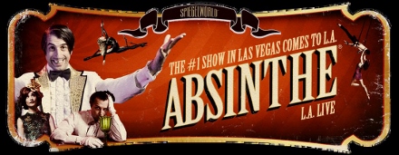 Post image for Los Angeles Cabaret Review: ABSINTHE (Spiegelworld Tent at L.A. Live)