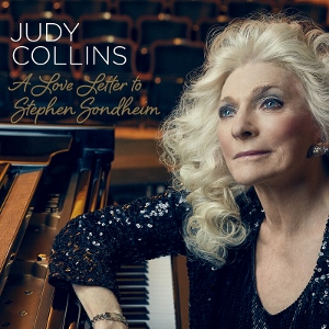 Post image for Interview: JUDY COLLINS (on tour and A Love Letter to Stephen Sondheim CD release)