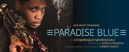 Post image for Chicago Theater Review: PARADISE BLUE (TimeLine)