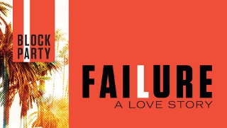 Post image for Los Angeles Theater Review: FAILURE: A LOVE STORY (Coeurage Theatre Company at the Kirk Douglas Theatre)