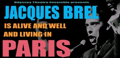 Post image for Los Angeles Theater Review: JACQUES BREL IS ALIVE AND WELL AND LIVING IN PARIS (Odyssey)