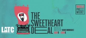 Post image for Los Angeles Theater Review: THE SWEETHEART DEAL (Los Angeles Theatre Center)