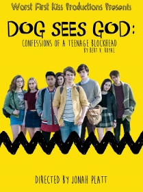 Post image for Los Angeles Theater Review: DOG SEES GOD: CONFESSIONS OF A TEENAGE BLOCKHEAD (Worst First Kiss Productions at the McCadden Place Theatre)