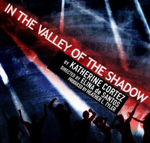 Post image for Los Angeles Theater Review: IN THE VALLEY OF THE SHADOW (Rogue Machine at the Met Theatre)
