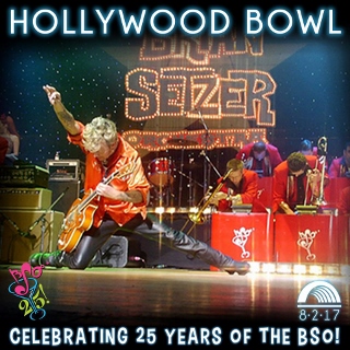 Post image for Los Angeles Music Preview: THE BRIAN SETZER ORCHESTRA – 25th ANNIVERSARY SHOW! (Hollywood Bowl)