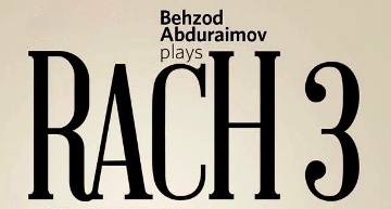 Post image for Los Angeles Music Preview: BEHZOD ABDURAIMOV & RACHMANINOFF’S THIRD CONCERTO (LA Phil, Krzysztof Urbański conductor, at the Hollywood Bowl)