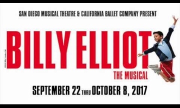 Post image for San Diego Theater Review: BILLY ELLIOT THE MUSICAL (San Diego Musical Theatre and California Ballet Company at Spreckels Theatre)