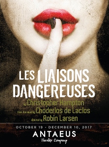 Post image for Los Angeles Theater Review: LES LIAISONS DANGEREUSES (Antaeus Theatre in Glendale)