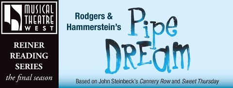 Post image for Los Angeles Theater Preview: PIPE DREAM (Musical Theatre West in Long Beach)