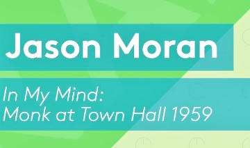 Post image for Tour Music Review: IN MY MIND: MONK AT TOWN HALL 1959 (Jason Moran and The Big Bandwagon)