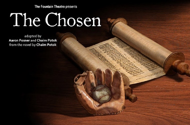 Post image for Los Angeles Theater Review: THE CHOSEN (Fountain)