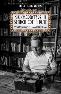 Post image for Los Angeles Theater Preview: SIX CHARACTERS IN SEARCH OF A PLAY (Celebration Theatre)