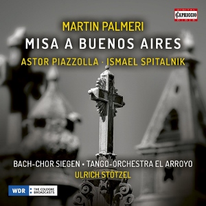 Post image for CD Review: MISA A BUENOS AIRES (Martín Palmeri)