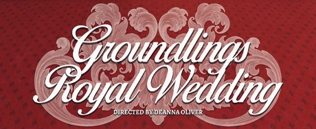 Post image for Los Angeles Theater Preview: GROUNDLINGS ROYAL WEDDING (The Groundlings Theatre)