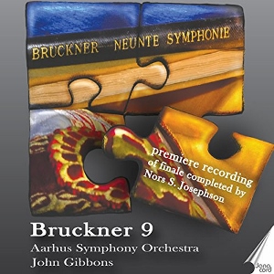Post image for CD Review: BRUCKNER 9 with reconstructed finale (Aarhus Symphony Orchestra, John Gibbons)